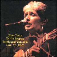 Joan Baez - Berlin Stopps (2CD Set)  Disc 2